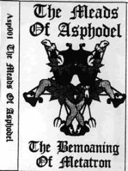 The Meads Of Asphodel : The Bemoaning of Metatron